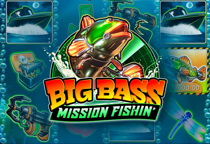 Big Bass Mission Fishin’